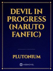 Devil In Progress (Naruto Fanfic) Book