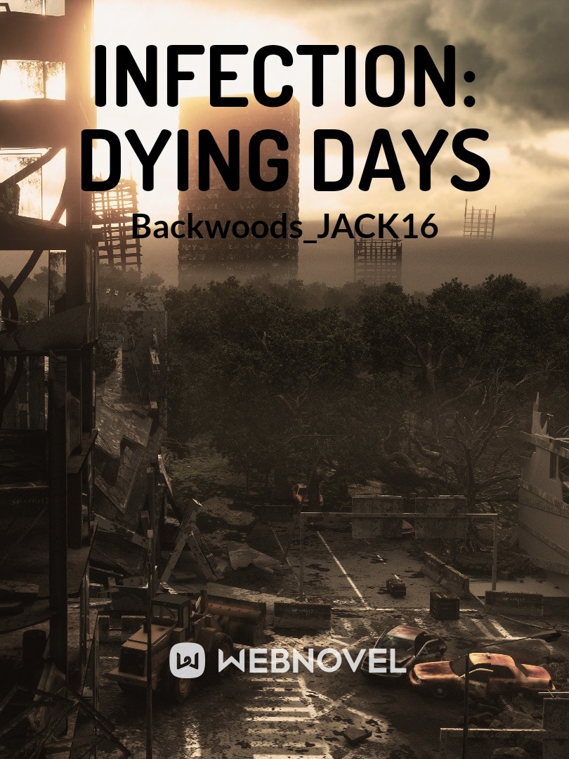 Infection: Dying Days