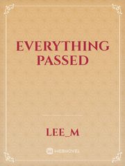 Everything Passed Book