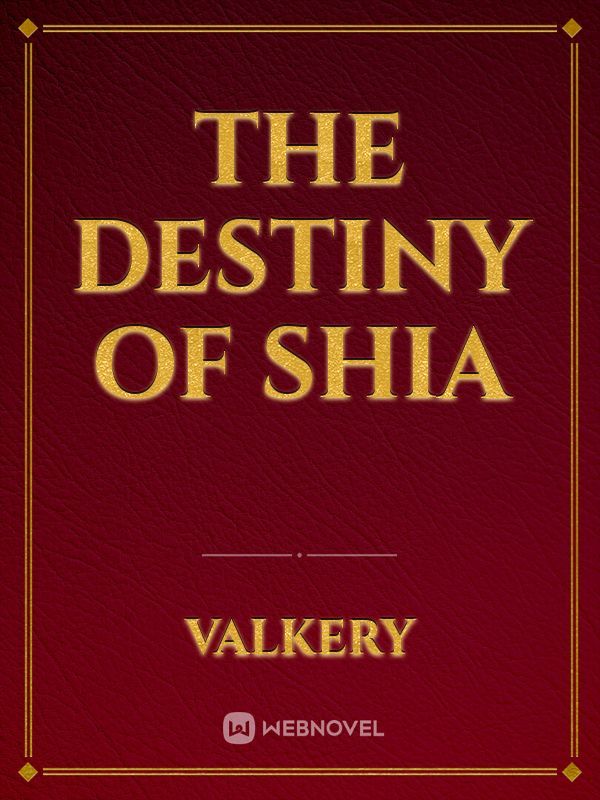 The Destiny Of Shia Book