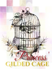 The Princess’ Gilded Cage Book