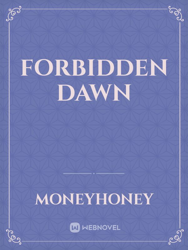 Forbidden Dawn Book