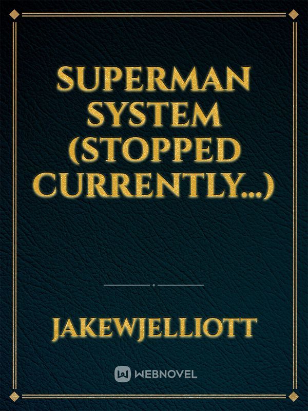 Superman System (Stopped Currently...) Book