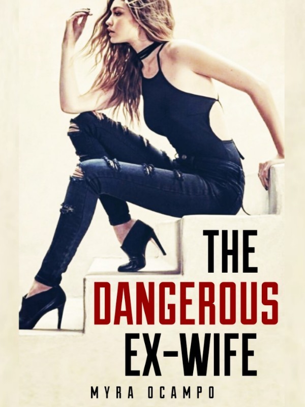 THE DANGEROUS EX-WIFE Book