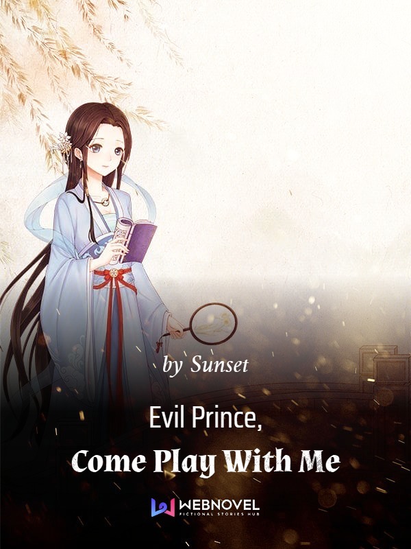 Evil Prince, Come Play With Me Book