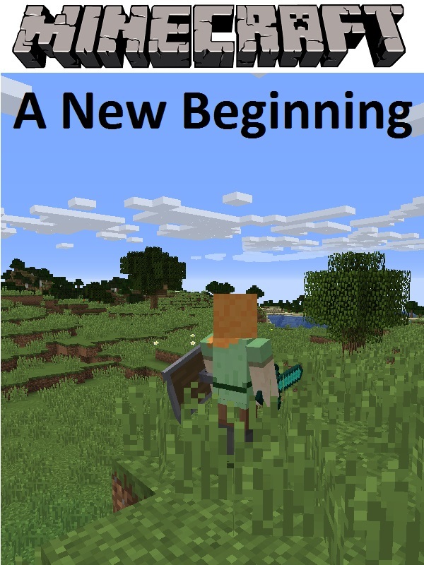 Minecraft: A New Beginning Book