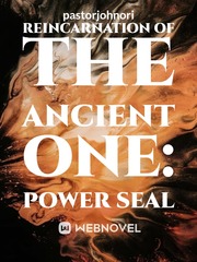 Reincarnation of the Ancient One: Power Seal Book