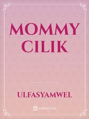 MOMMY CILIK Book