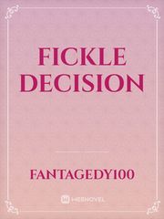 fickle decision Book
