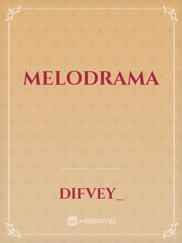 Melodrama Book