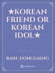 ★Korean friend or Korean Idol★ Book