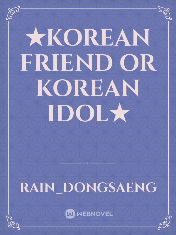 ★Korean friend or Korean Idol★ Book