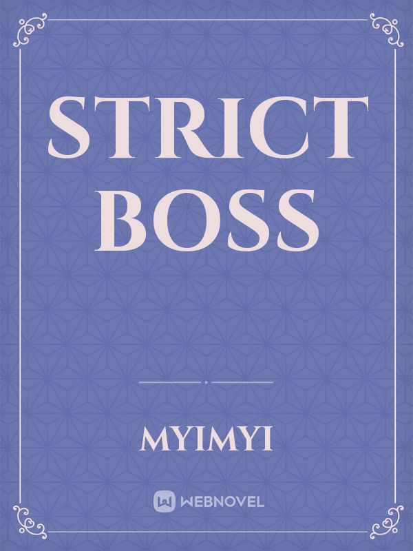 Strict Boss Book
