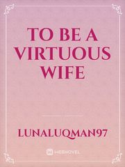To be a virtuous wife Book