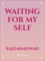 waiting for my self Book
