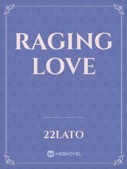 raging love Book