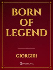 Born of Legend Book