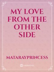 my love from the other side Book