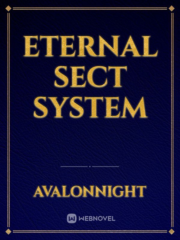 Eternal Sect System