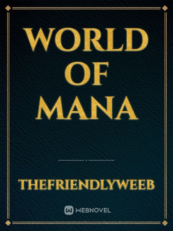 World Of Mana