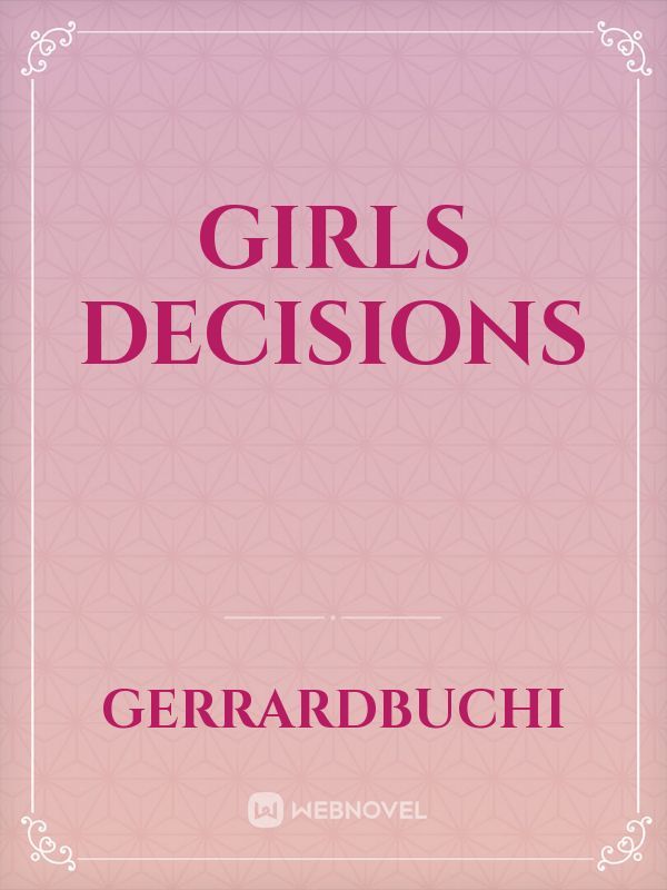 GIRLS DECISIONS Book