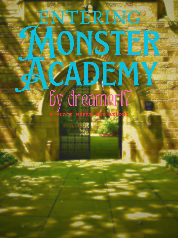 Entering Monster Academy