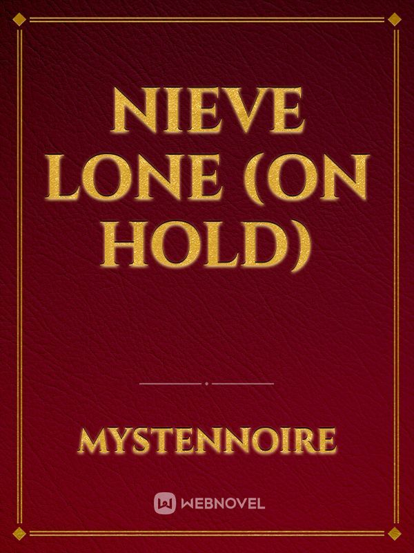 Nieve Lone (On Hold) Book