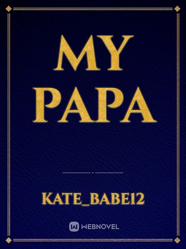 my papa Book