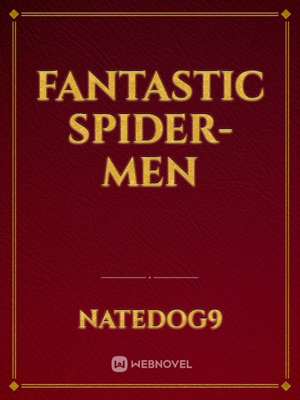 Fantastic Spider-Men