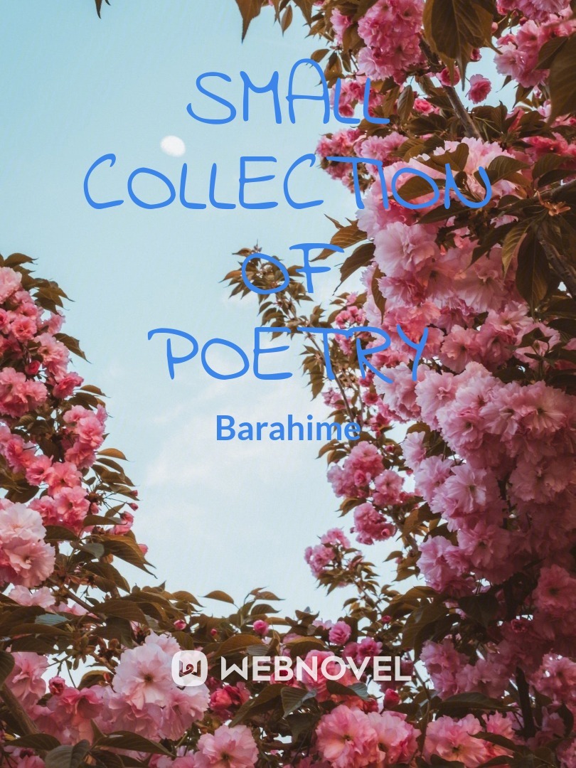 Small collection of Poetry