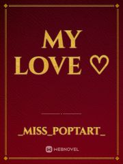 My Love ♡ Book