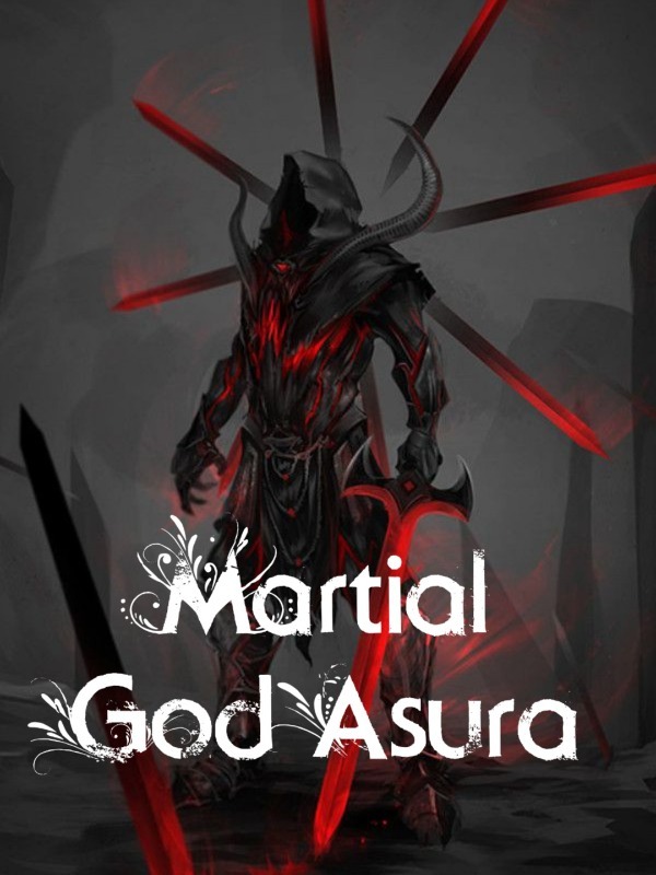 Martial God Asura ™ Book
