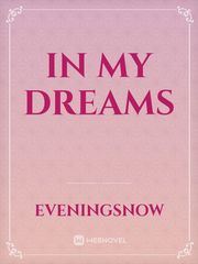 In My Dreams Book