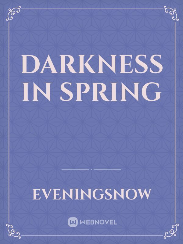 Darkness In Spring Book