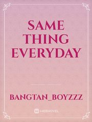 Same thing everyday Book