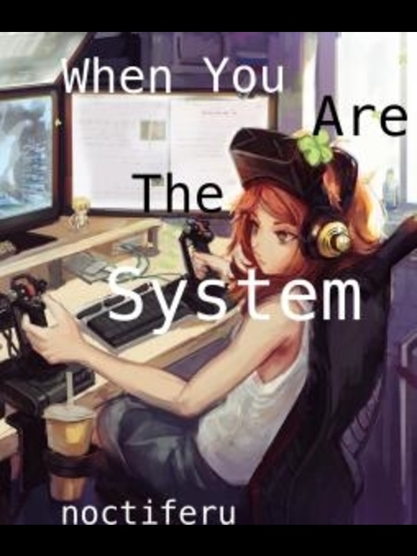 When You Are the System Book