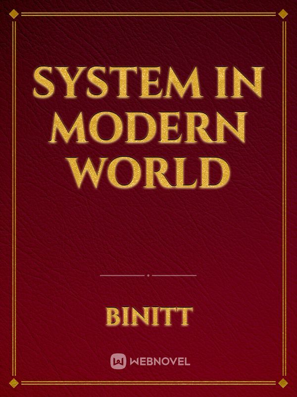 System in Modern world