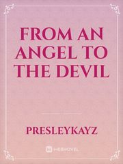 From An Angel To The Devil Book