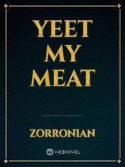 yeet my meat Book