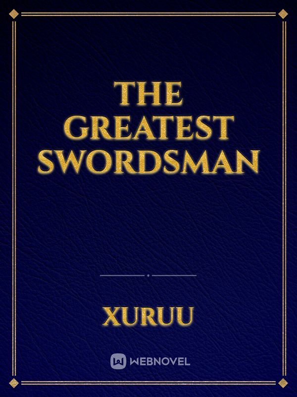 The Greatest Swordsman Book