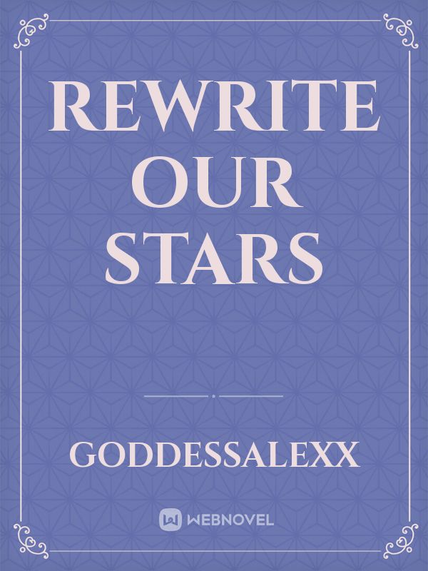 Rewrite our stars