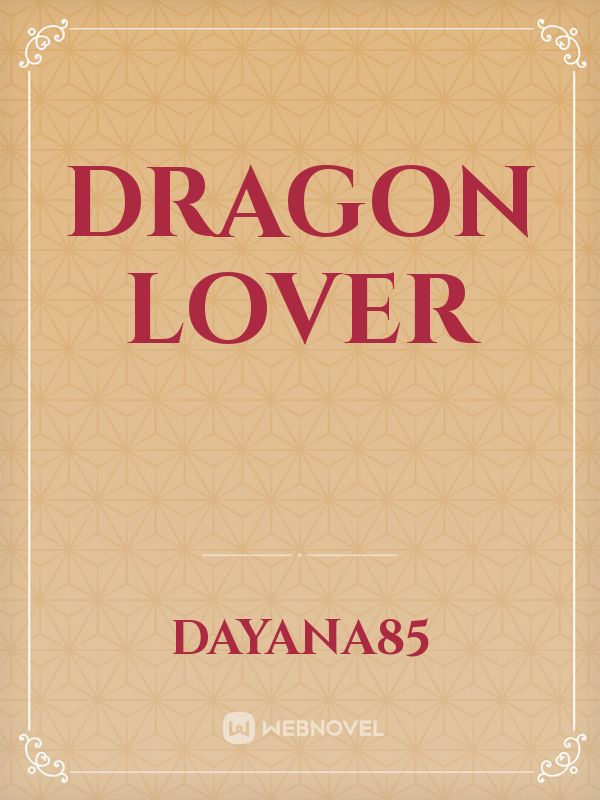 Dragon Lover