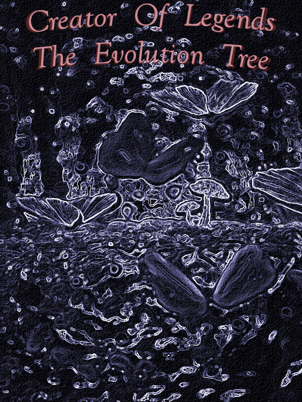 Creator of Legends : The Evolution Tree Book