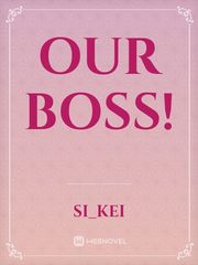 Our Boss! Book
