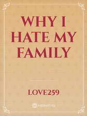 why I hate my family Book