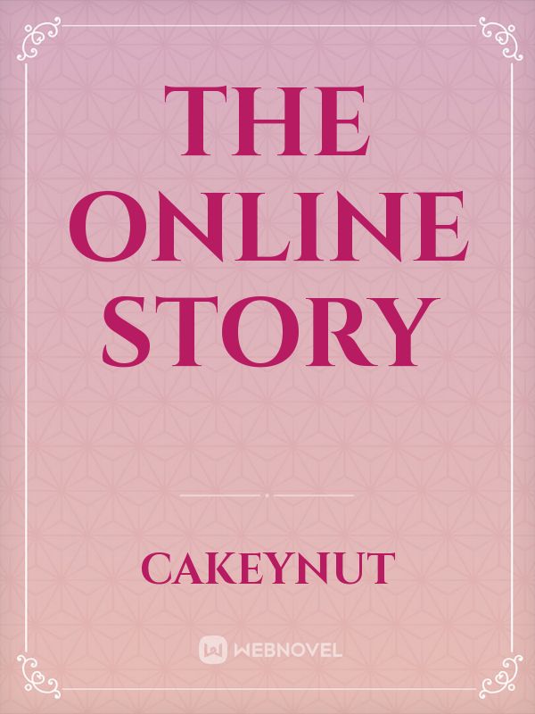 The online story