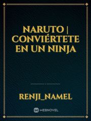 Naruto | Conviértete en un Ninja Book
