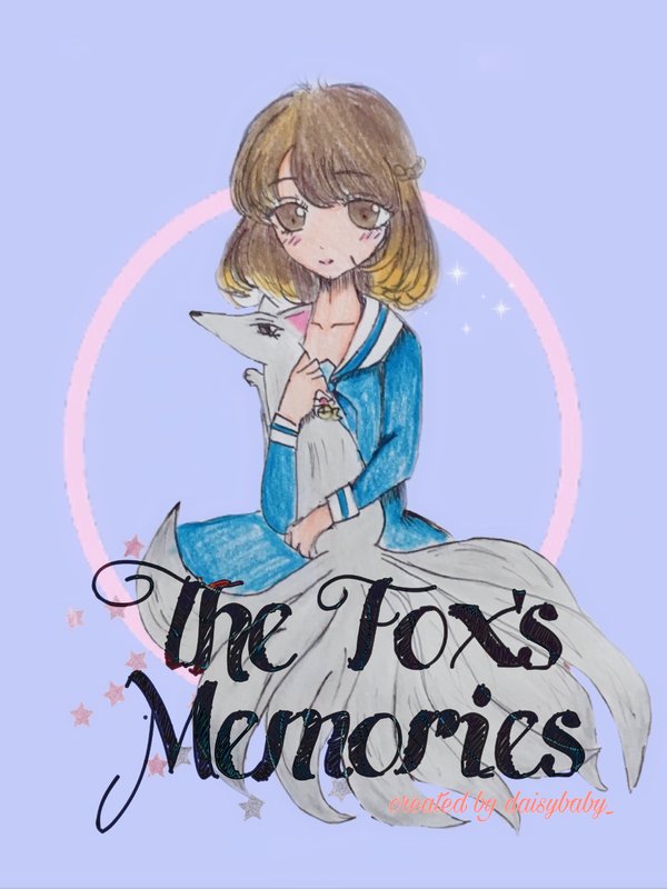 The Fox’s memories
