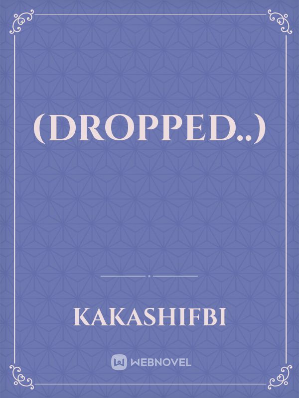 (Dropped..) Book