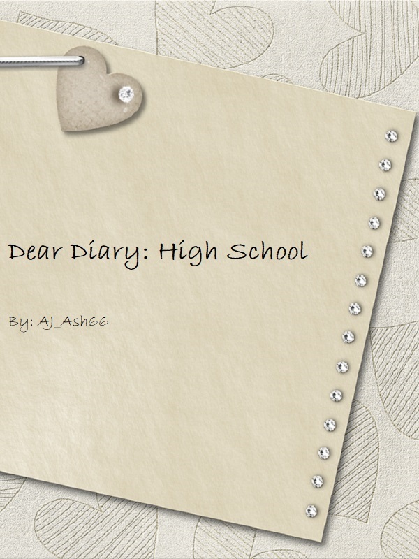 Dear Diary: High School